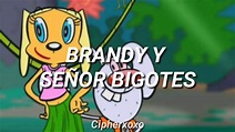 ; brandy y el señor bigotes (intro) // letra español latino. - YouTube
