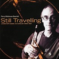 Perry Robinson Quartet - Still Travelling (2003, CD) | Discogs
