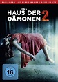 Das Haus der Dämonen 2 - DVD (USA 2013) - Frankfurt-Tipp
