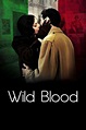 ‎Wild Blood (2008) directed by Marco Tullio Giordana • Reviews, film ...