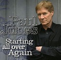 Paul Jones - Starting All Over Again (CD), Paul Jones | CD (album ...