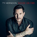 House on Fire by Ty Herndon on Amazon Music - Amazon.co.uk
