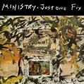 Ministry - Just One Fix - Reviews - Encyclopaedia Metallum: The Metal ...