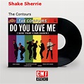 La historia y el significado de la canción 'Shake Sherrie The Contours