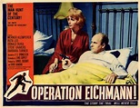 Operation Eichmann!, un film de 1961 - Vodkaster