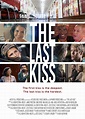 The Last Kiss (2022) - IMDb