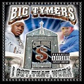 ‎I Got That Work by Big Tymers on Apple Music