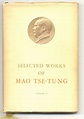 The Selected Works Of Mao Tse-tung - 1st Edition/1st Printing | Mao Tse ...