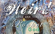 Weird The Life And Times Of A Pocket God | Fresh On The Net