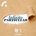 Infinito Particular - Podcast | Antena 1 - RTP