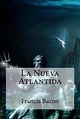 La Nueva Atlantida, Sir Francis Bacon | 9781505609455 | Boeken | bol.com