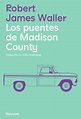 Libro: Los puentes de Madison County - 9788419311061 - Waller, Robert ...