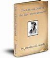 New eBook: “The Life of David Brainerd” by Jonathan Edwards ...