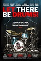 Let There Be Drums! Movie Poster - IMP Awards