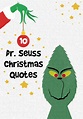 11+ Inspirational Quotes From How The Grinch Stole Christmas - Richi Quote