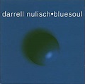 Darrell Nulisch - Bluesoul - Amazon.com Music