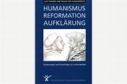 Humanismus - Reformation - Aufklärung | hpd