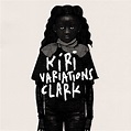 Clark - Kiri Variations - Album review - Loud And Quiet