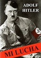 Libro Mi Lucha De Adolf Hitler - Buscalibre