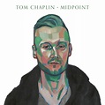 Tom Chaplin (Keane) To Release New Solo Album – Midpoint