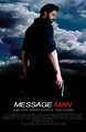 MESSAGE MAN -- A Brutal Action Film Hits Theatres ~ LoupDargent.info