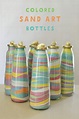 Sand Art Bottles with DIY Dyed Sand from the Beach - ARTBAR