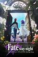 Fate/stay night: Heaven's Feel III. Spring Song (2020) - Posters — The ...