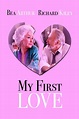 My First Love (1988) par Gilbert Cates