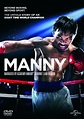 Manny [DVD]: Amazon.co.uk: Manny Pacquiao, Mark Wahlberg, Liam Neeson ...