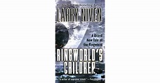 Ringworld's Children (Ringworld, #4) by Larry Niven