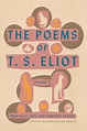 The Poems of T. S. Eliot: Volume II | T. S. Eliot | Macmillan