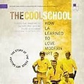 The Cool School (2008) - IMDb