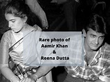Aamir Khan Reena Dutt | [Full pic inside] This unseen photo of Aamir ...