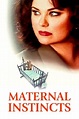 Maternal Instincts Película:1996 Ver Online Completa En Español