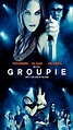 Groupie (2010) – Filmer – Film . nu
