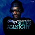 James Blood Ulmer: Blues Allnight (CD) – jpc