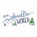 Marshmallow World