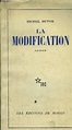 LA MODIFICATION by BUTOR MICHEL: bon Couverture souple (1957) | Le-Livre
