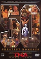 TNA Wrestling: 50 Greatest Moments | Pro Wrestling Entertainment