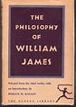 The Philosophy of William James: Selected from His Chief Works by James ...