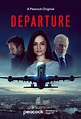 Departure (#1 of 2): Extra Large TV Poster Image - IMP Awards