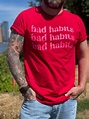 Bad Habits T-Shirt – BOBBYK Boutique