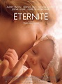 Eternité : Extra Large Movie Poster Image - IMP Awards