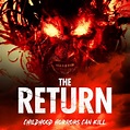Official Trailer & Poster Launch : THE RETURN | My Bloody Reviews