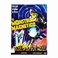 El Monstruo Magnetico (The Magnetic Monster)