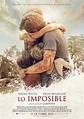 Lo Imposible - Película 2012 - SensaCine.com