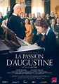 La passion d'Augustine - Film (2015) - SensCritique