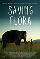 Saving Flora - Película 2018 - Cine.com