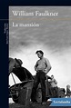 La mansión - William Faulkner - Descargar epub y pdf gratis | Lectulandia