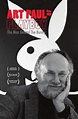 Where to watch Art Paul of Playboy: The Man Behind the Bunny?
